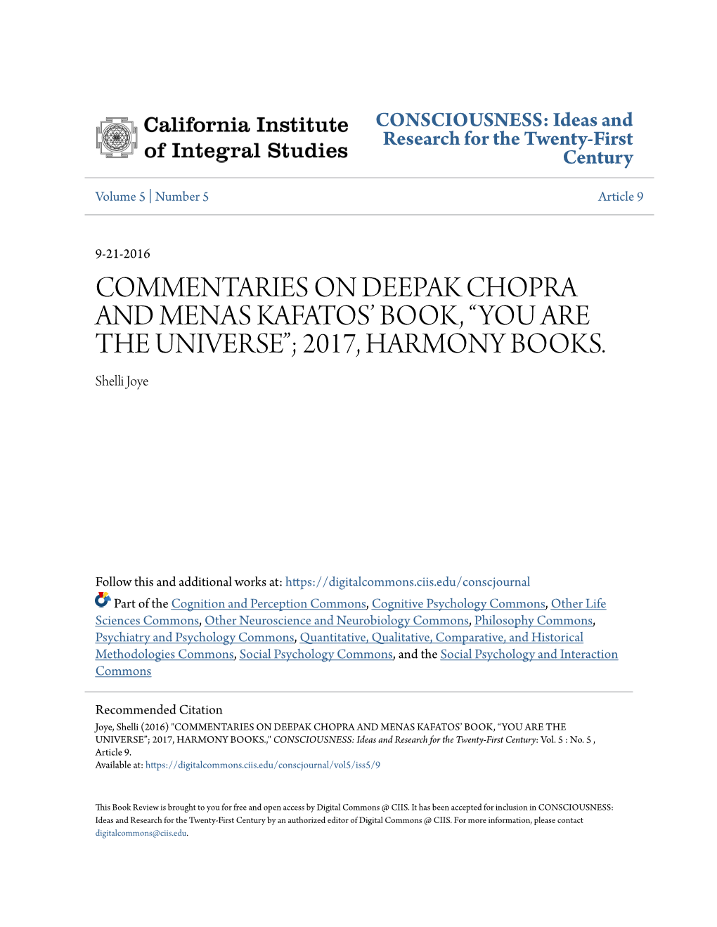 Commentaries on Deepak Chopra and Menas Kafatos' Book