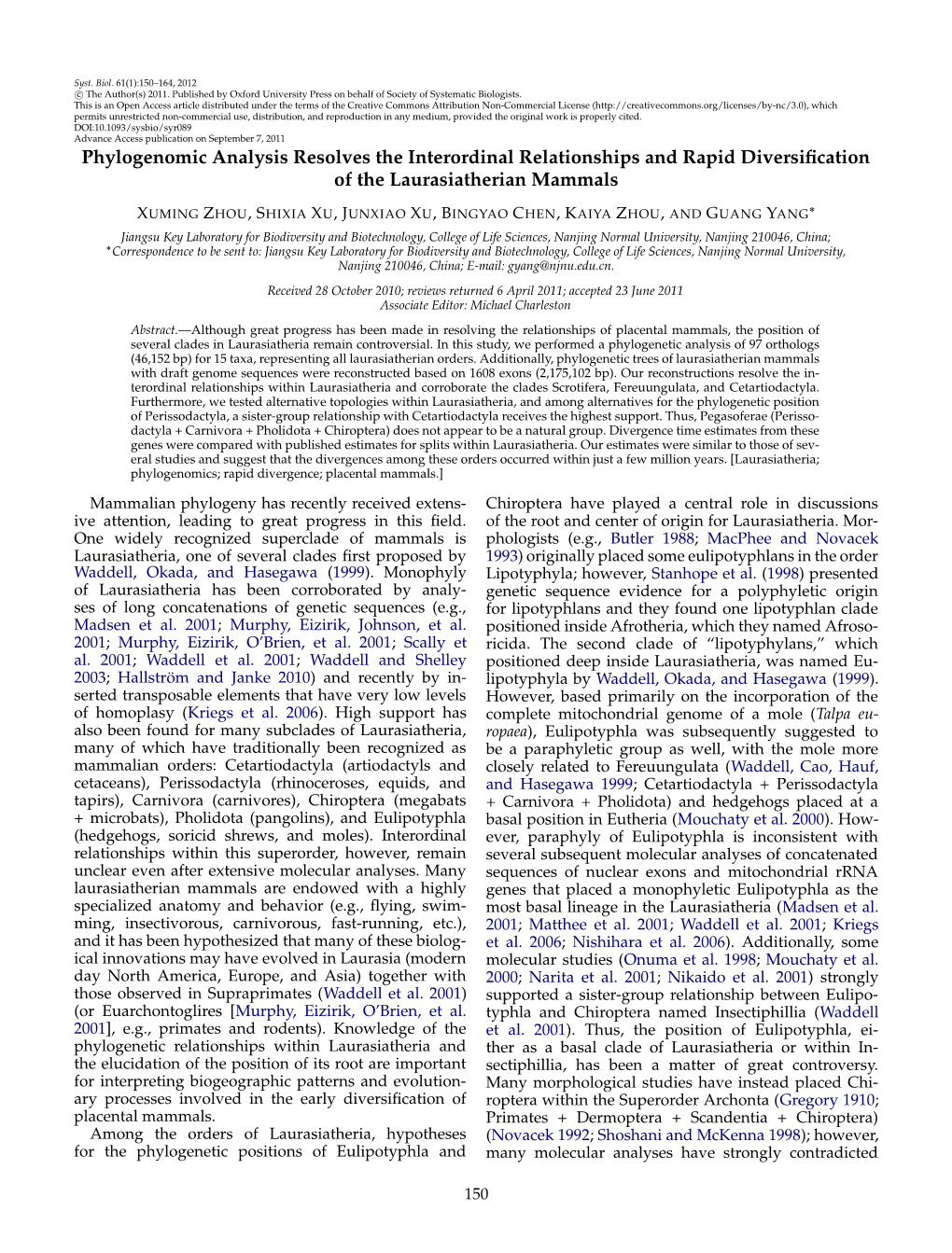 Phylogenomic Analysis Resolves the Interordinal Relationships and Rapid Diversification of the Laurasiatherian Mammals