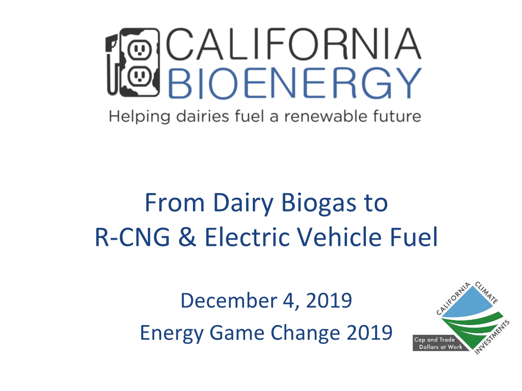 From Dairy Biogas to R-CNG & Electric Vehicle Fuel