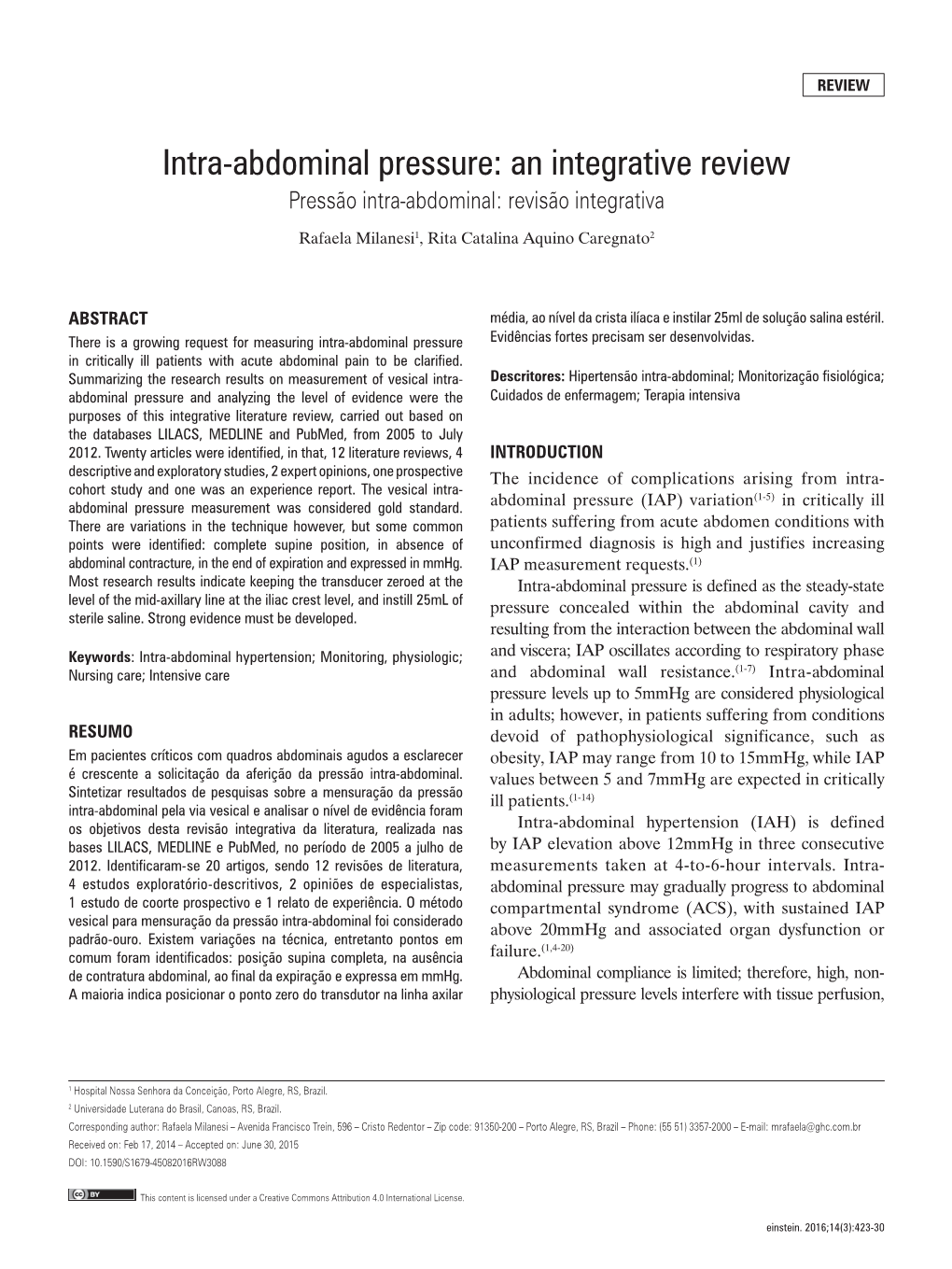 Intra-Abdominal Pressure: an Integrative Review Pressão Intra-Abdominal: Revisão Integrativa