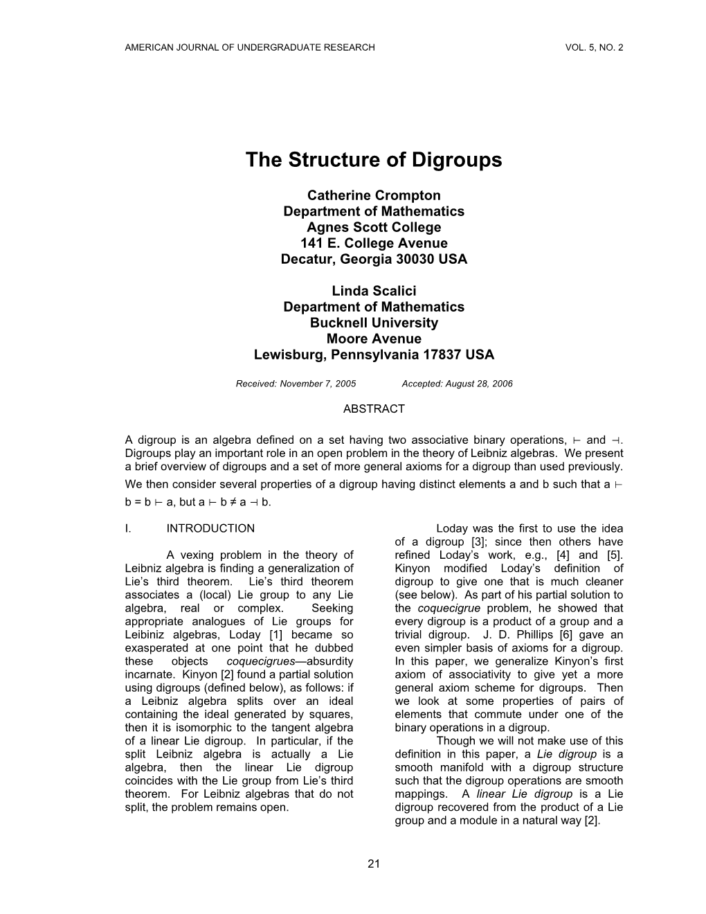 The Structure of Digroups