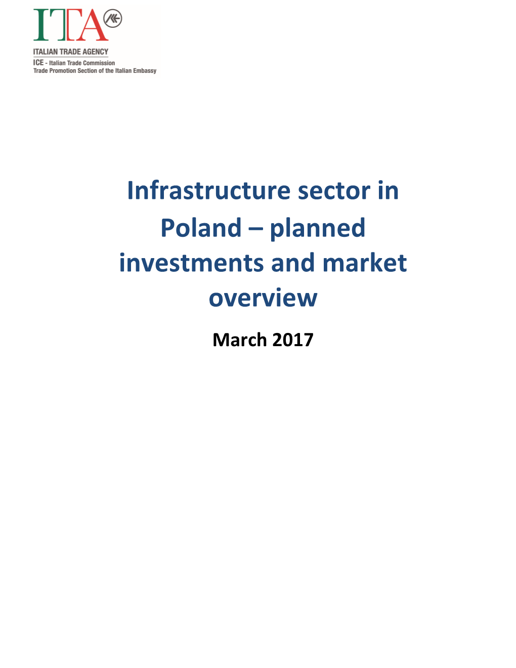 Infrastructure Sector in Poland – Planned Investments and Market
