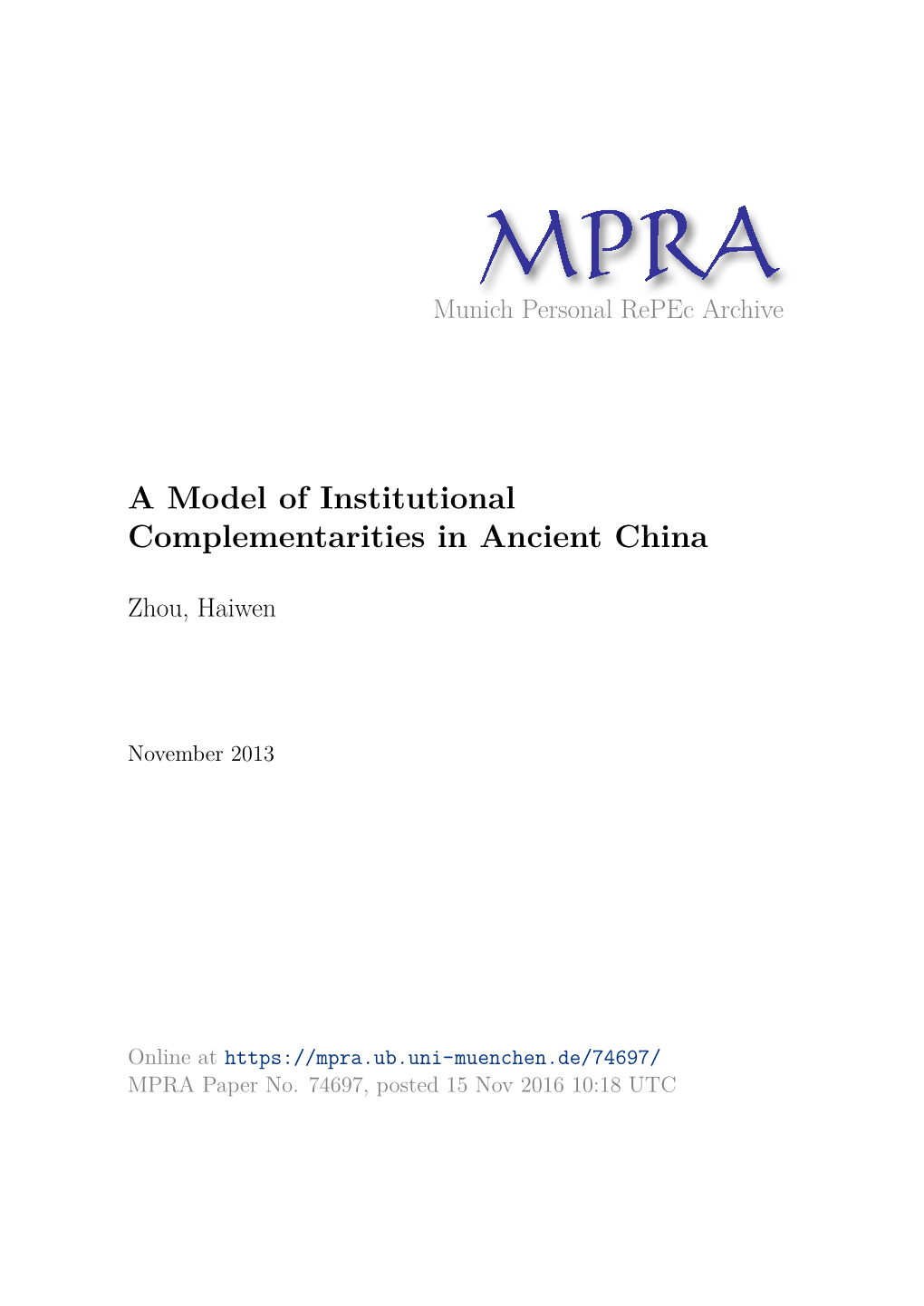 A Model of Institutional Complementarities in Ancient China