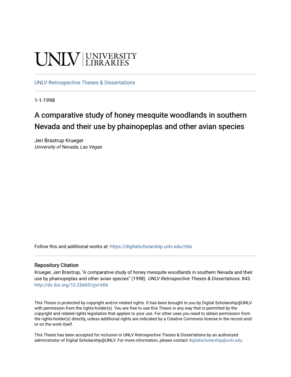 A Comparative Study of Honey Mesquite Woodlands in Southern Nevada and Their Use by Phainopeplas and Other Avian Species