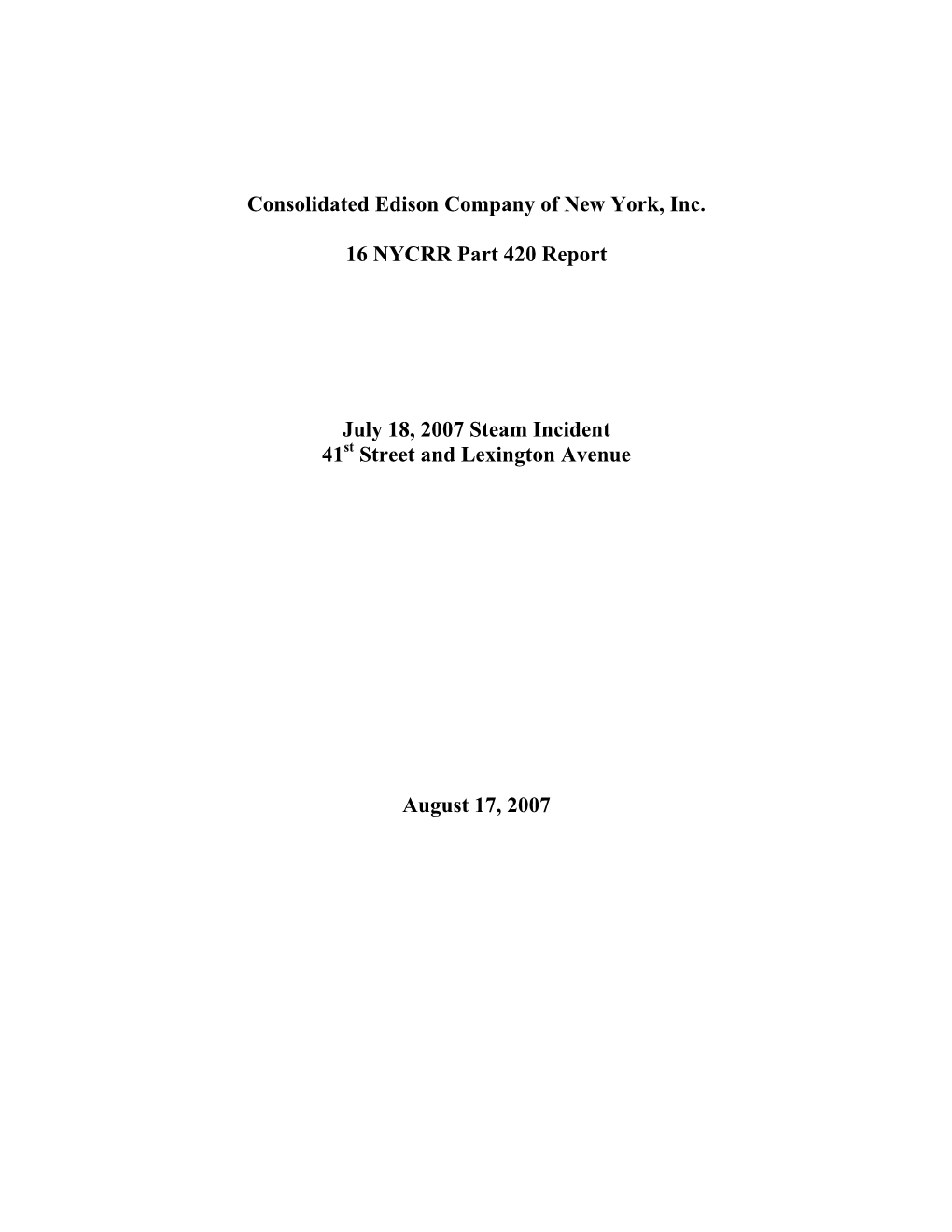 Steam Incident, 41St Street and Lexington Avenue – July 18, 2007