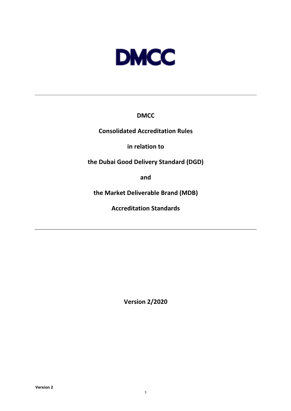DMCC Consolidated Accreditation Rules in Relation to the Dubai Good