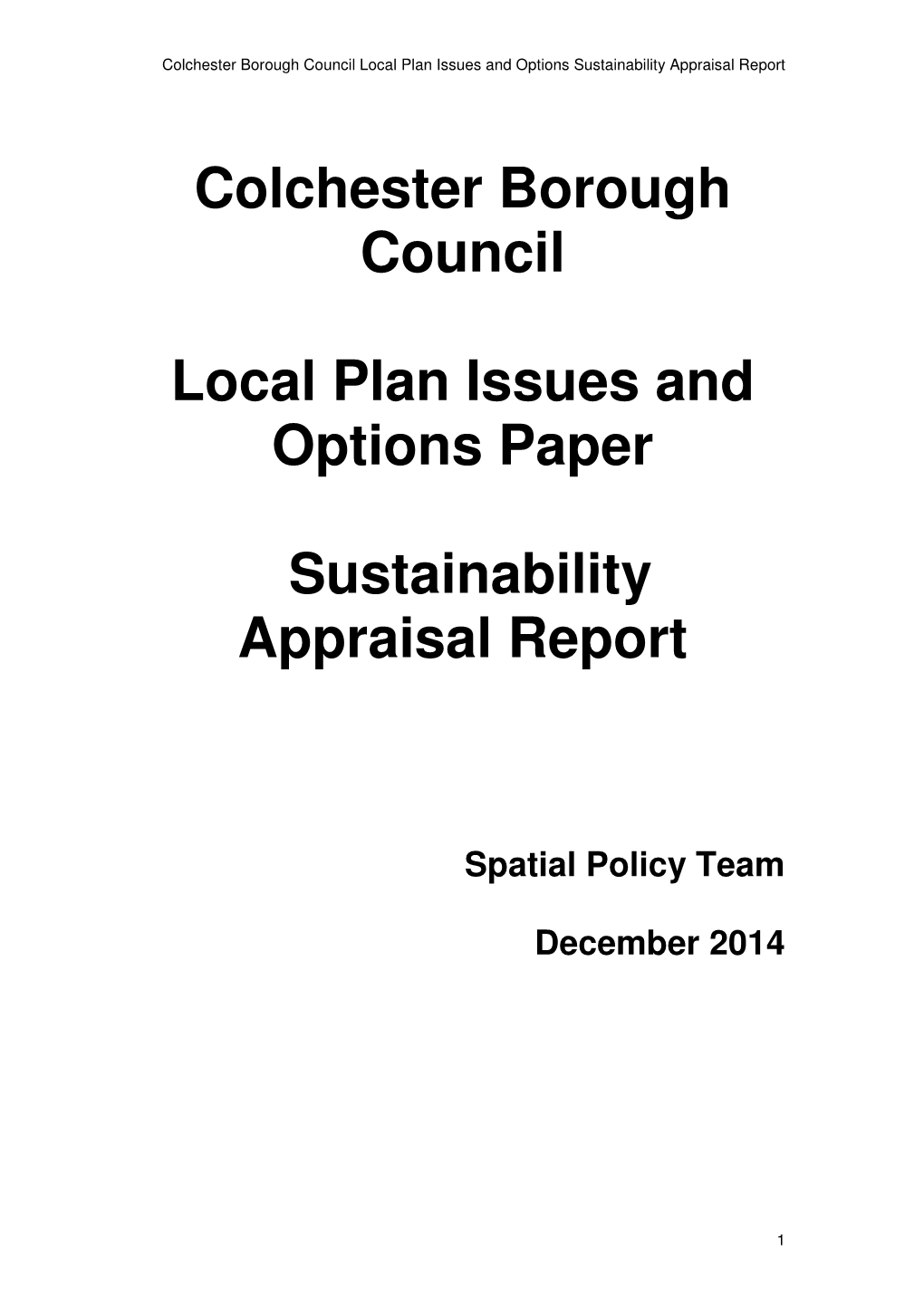 Colchester Borough Council Local Plan Issues and Options Paper
