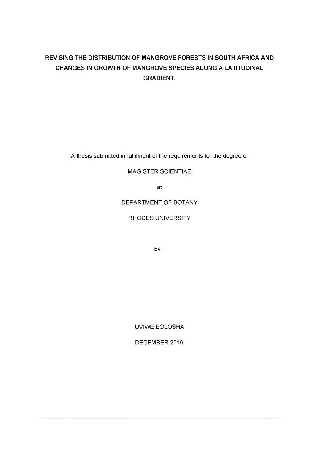 Revising the Distribution of Mangrove Forests in South Africa and Changes in Growth of Mangrove Species Along a Latitudinal Gradient