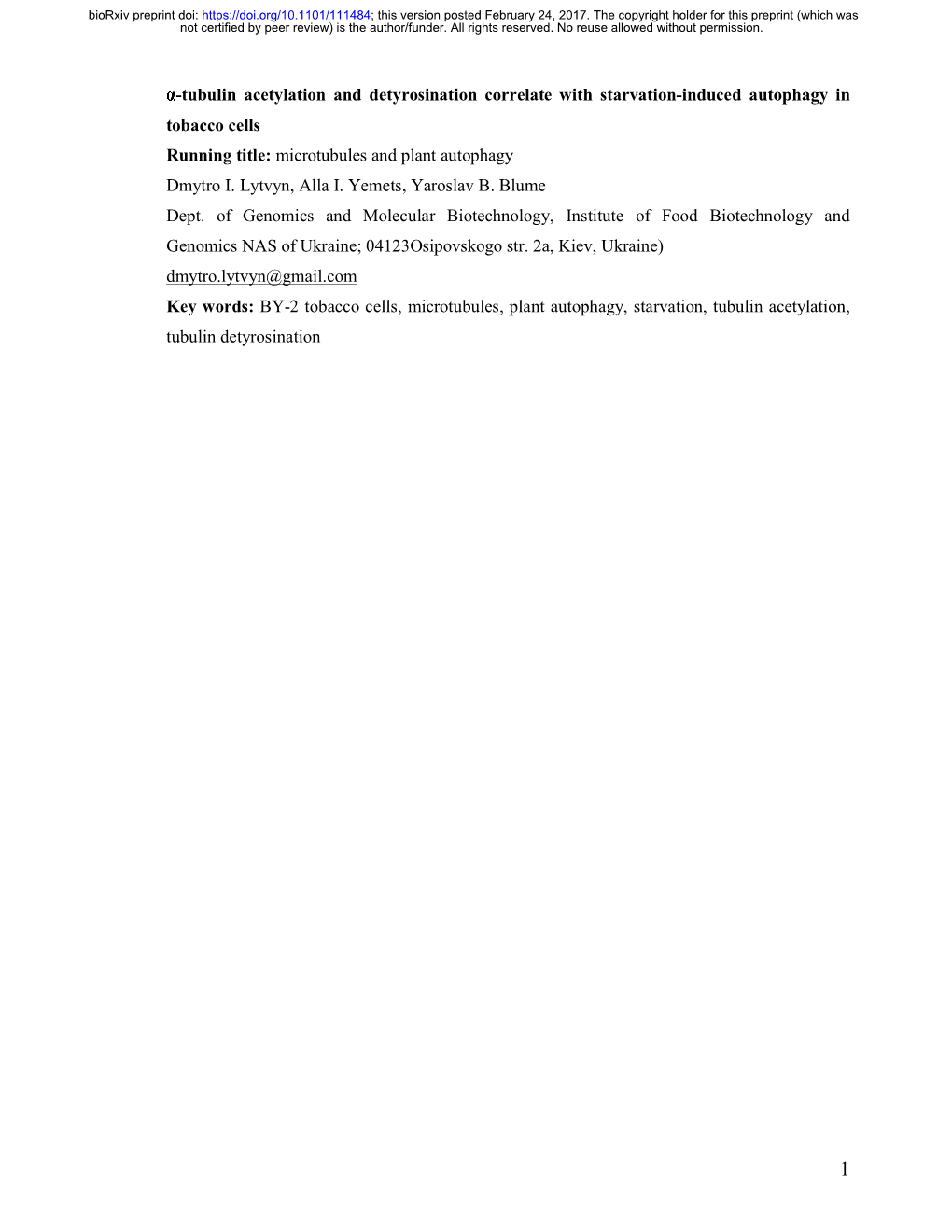 Α-Tubulin Acetylation and Detyrosination Correlate with Starvation-Induced Autophagy in Tobacco Cells Running Title: Microtubules and Plant Autophagy Dmytro I