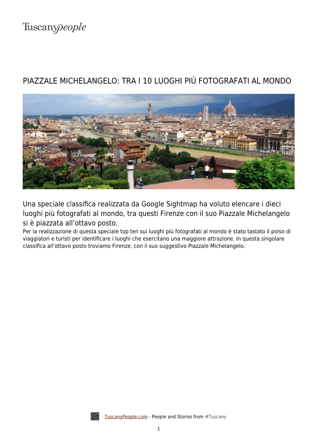 Piazzale Michelangelo: Tra I 10 Luoghi Più Fotografati Al Mondo