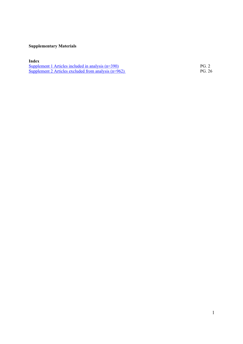 (N=390) PG. 2 Supplement 2 Articles Excluded from Analysis (N=962) PG