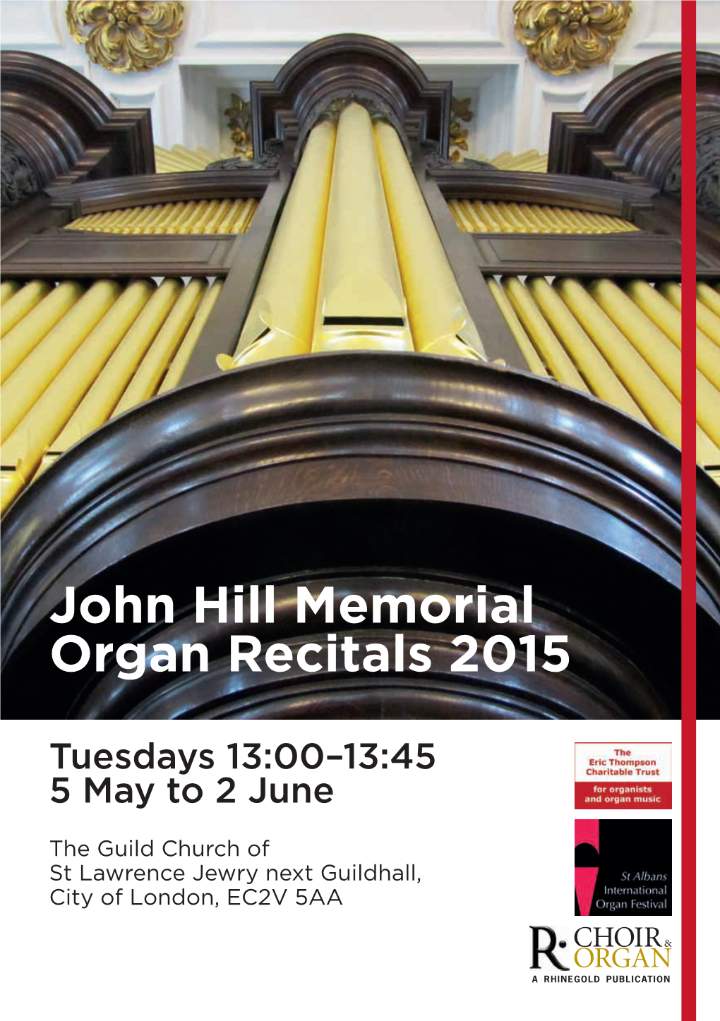 John Hill Memorial Organ Recitals 2015