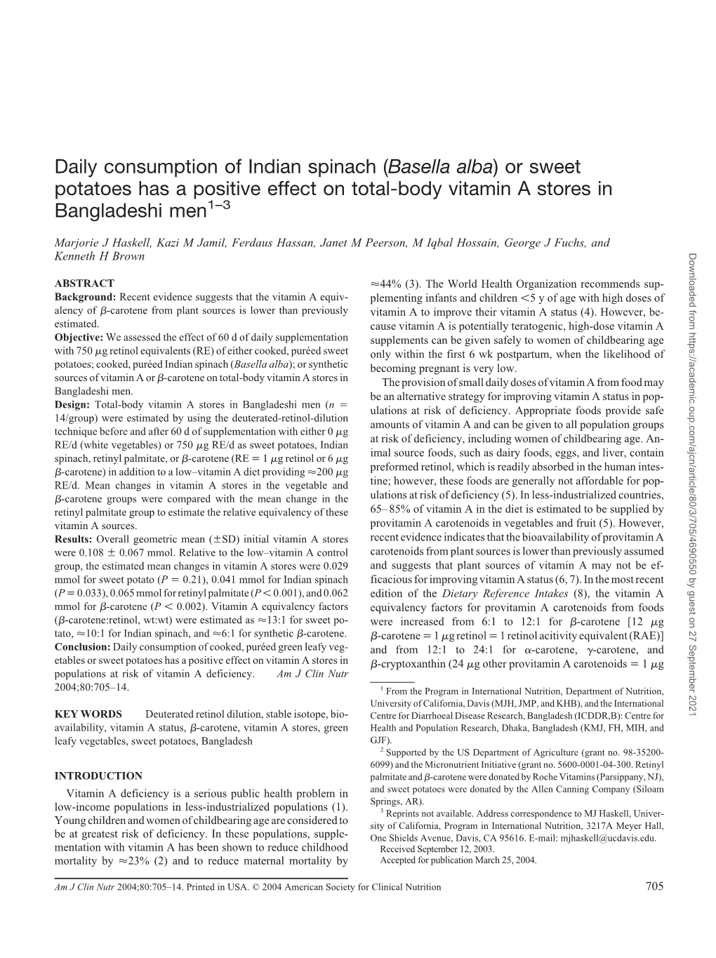 Daily Consumption of Indian Spinach (Basella Alba) Or Sweet Potatoes Has a Positive Effect on Total-Body Vitamin a Stores in Bangladeshi Men1–3