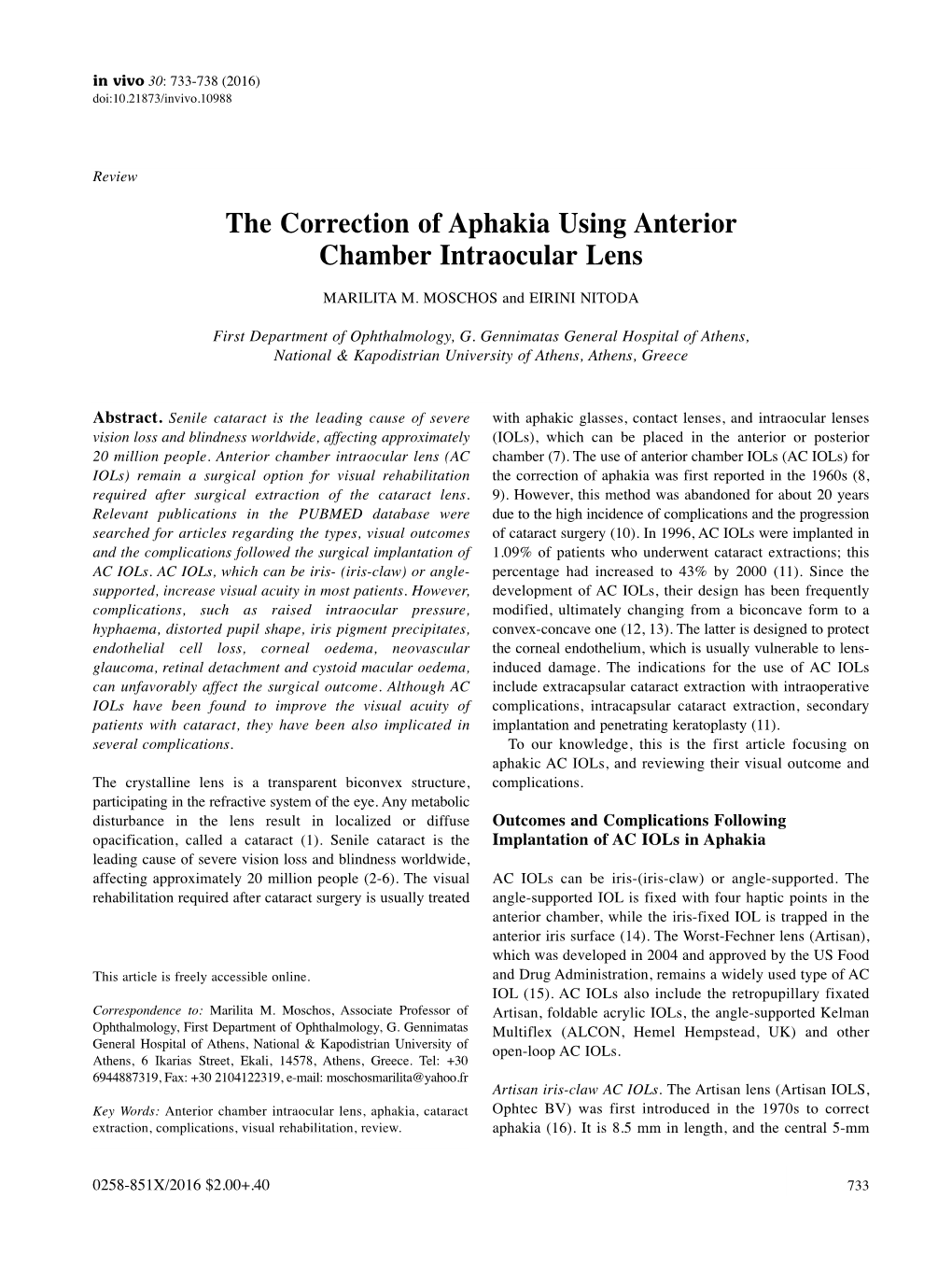 The Correction of Aphakia Using Anterior Chamber Intraocular Lens MARILITA M