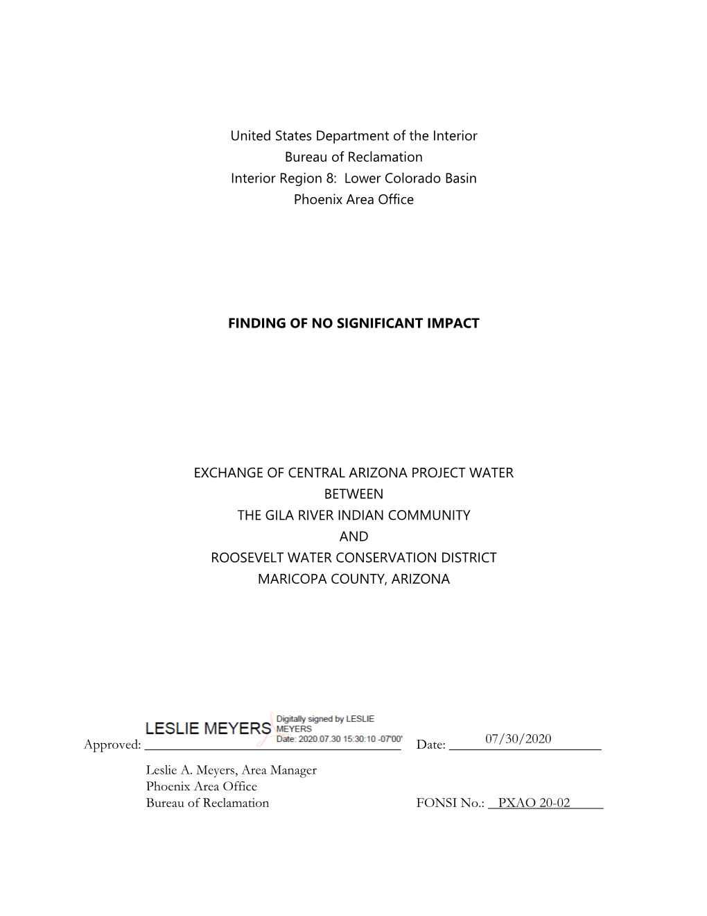 Exchange of Central Arizona Project Water Between the Gila River Indian Community and Roosevelt Water Conservation District Maricopa County, Arizona