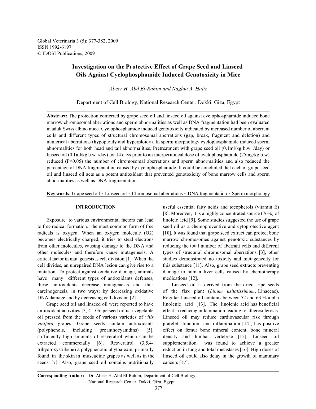 Investigation on the Protective Effect of Grape Seed and Linseed Oils Against Cyclophosphamide Induced Genotoxicity in Mice