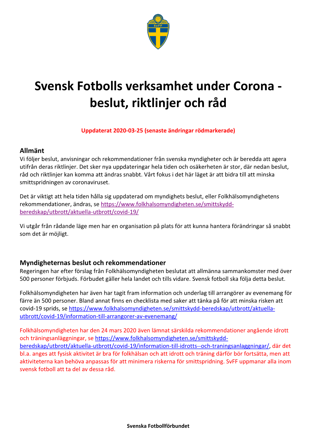 Svensk Fotbolls Verksamhet Under Corona - Beslut, Riktlinjer Och Råd