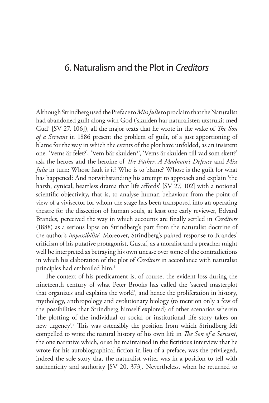 6. Naturalism and the Plot in Creditors