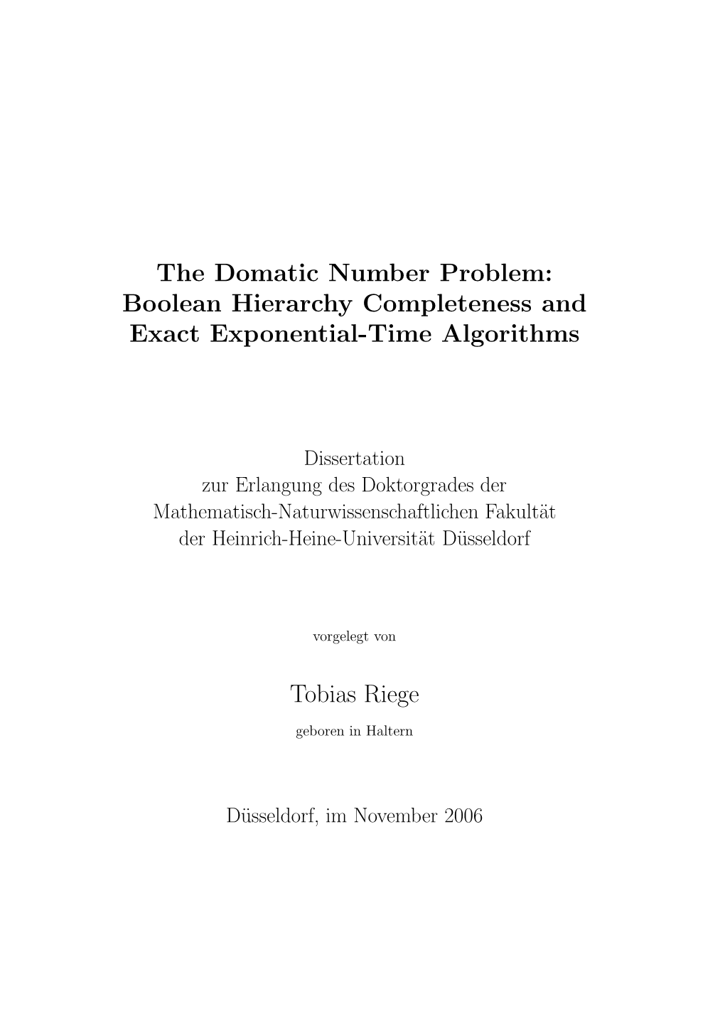 The Domatic Number Problem: Boolean Hierarchy Completeness and Exact Exponential-Time Algorithms