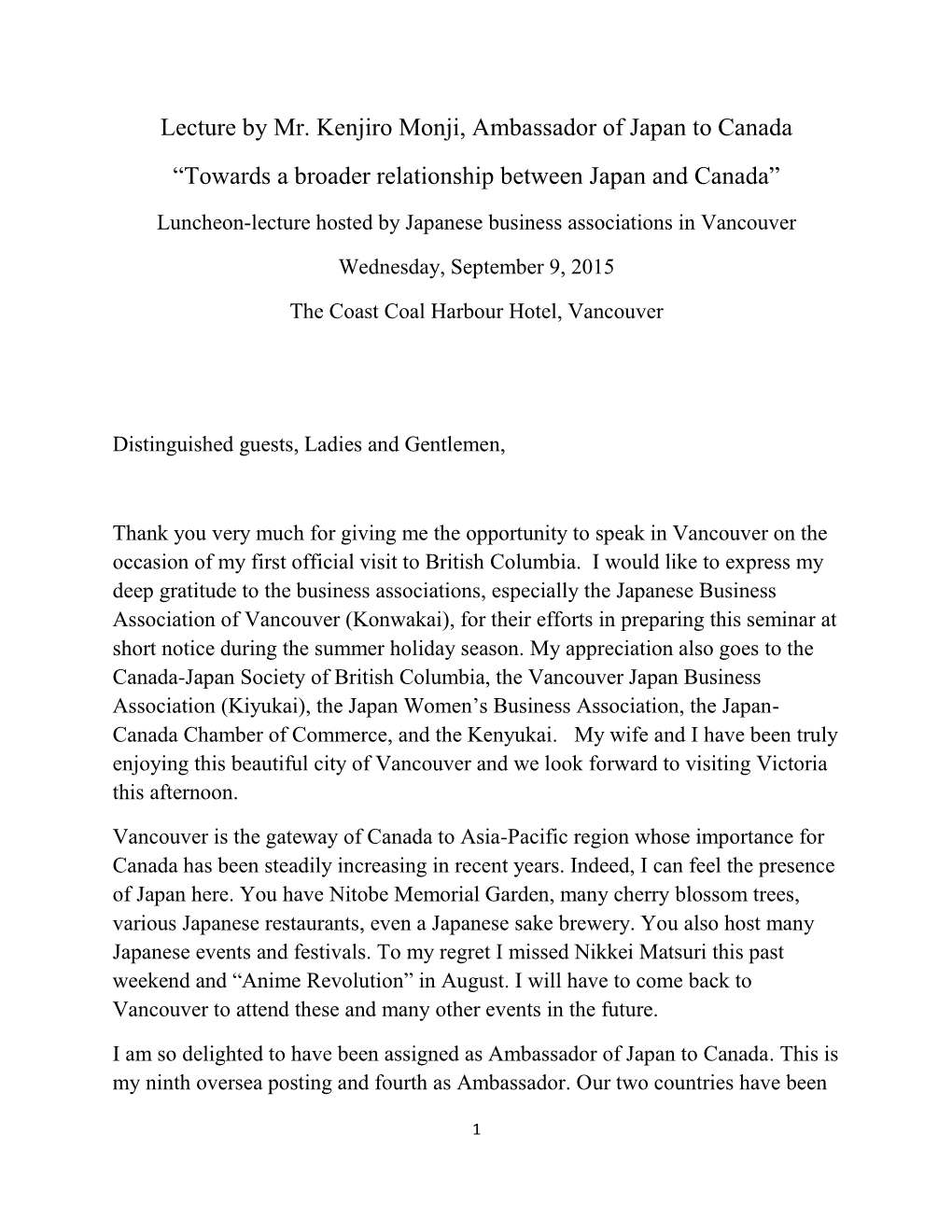 Lecture by Mr. Kenjiro Monji, Ambassador of Japan to Canada “Towards a Broader Relationship Between Japan and Canada”