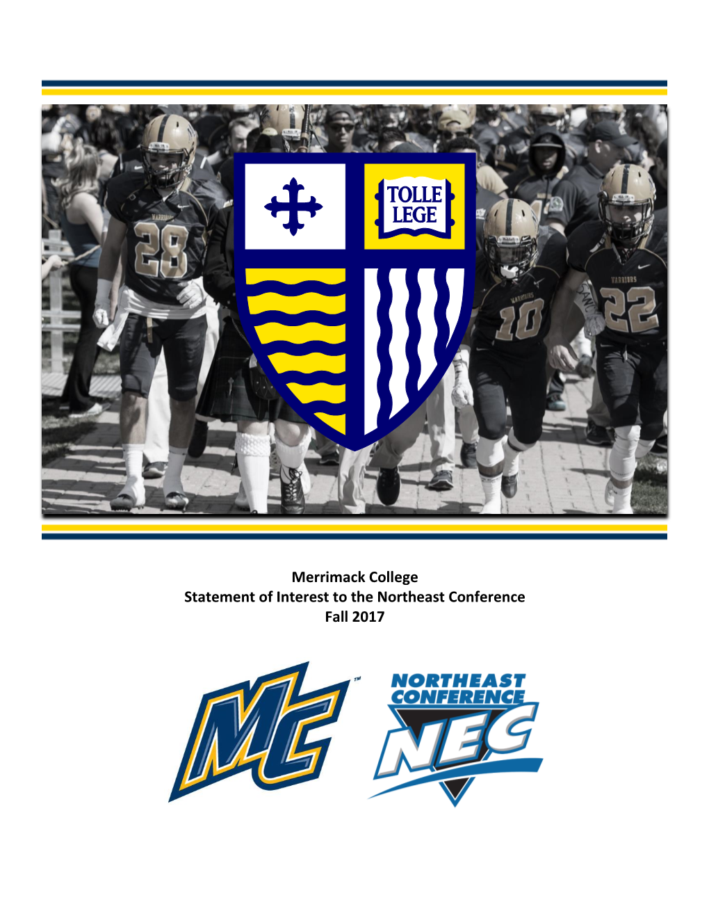 Merrimack College Statement of Interest to the Northeast Conference Fall 2017