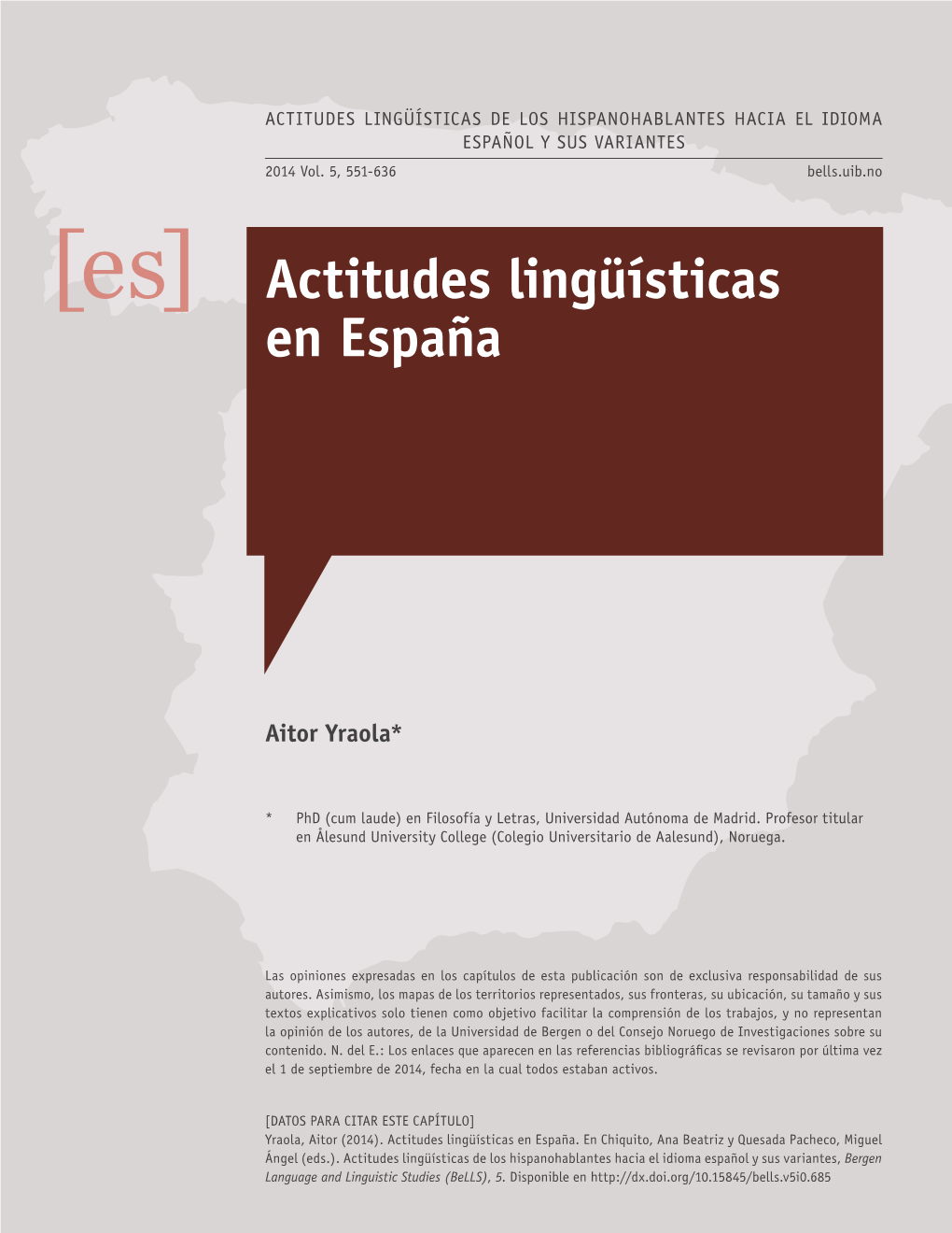 Actitudes Lingüísticas En España