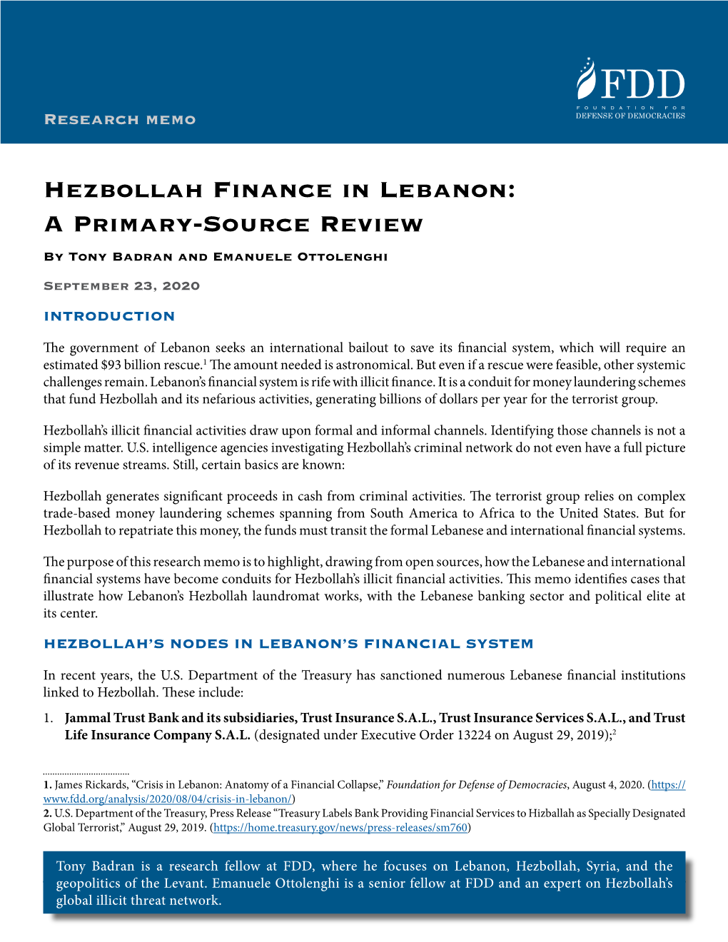 Hezbollah Finance in Lebanon: a Primary-Source Review by Tony Badran and Emanuele Ottolenghi September 23, 2020 INTRODUCTION