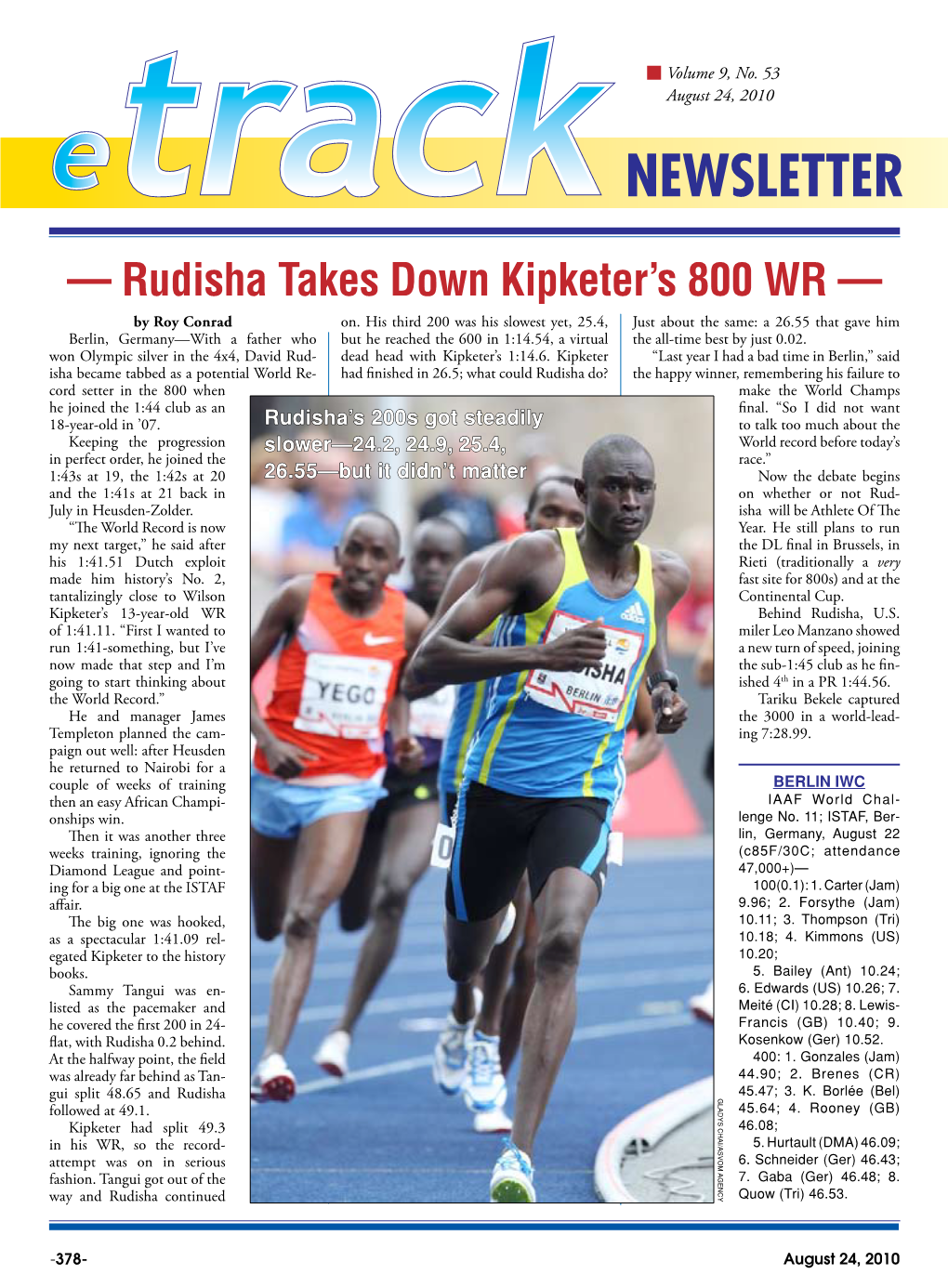 — Rudisha Takes Down Kipketer's 800 WR —