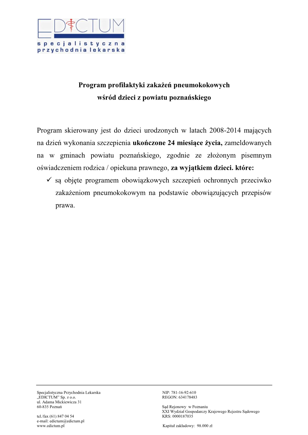 Program Profilaktyki Zakażeń Pneumokokowych Wśród Dzieci Z Powiatu Poznańskiego