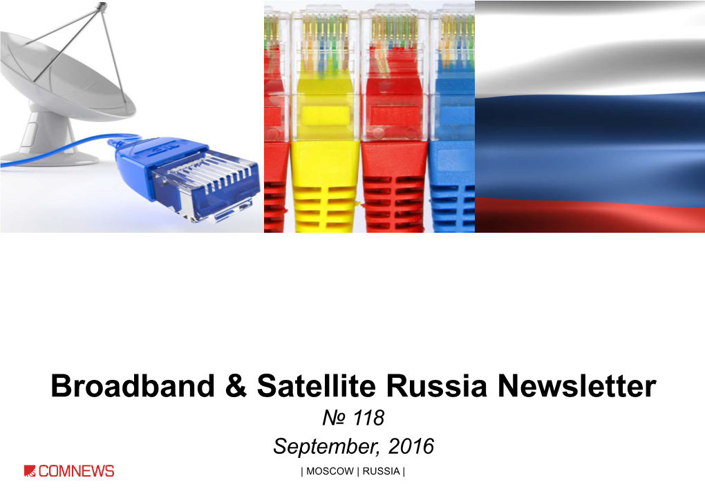 Broadband & Satellite Russia Newsletter