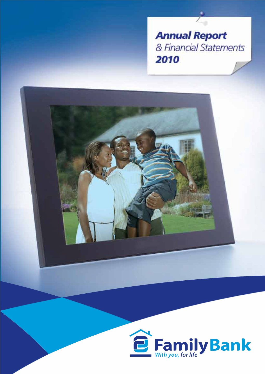 Annual Report & Financial Statements 2010