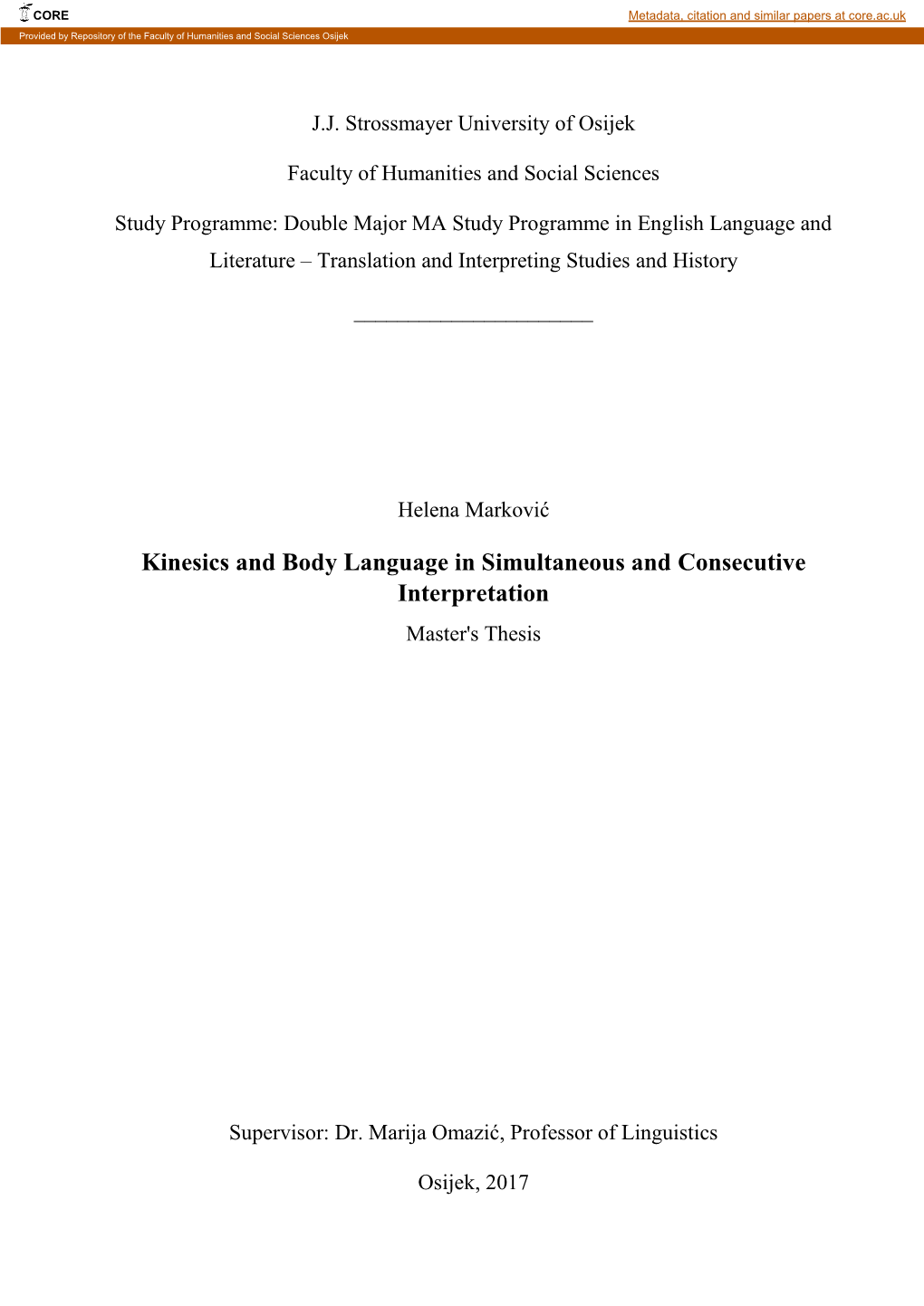 Kinesics and Body Language in Simultaneous and Consecutive Interpretation Master's Thesis