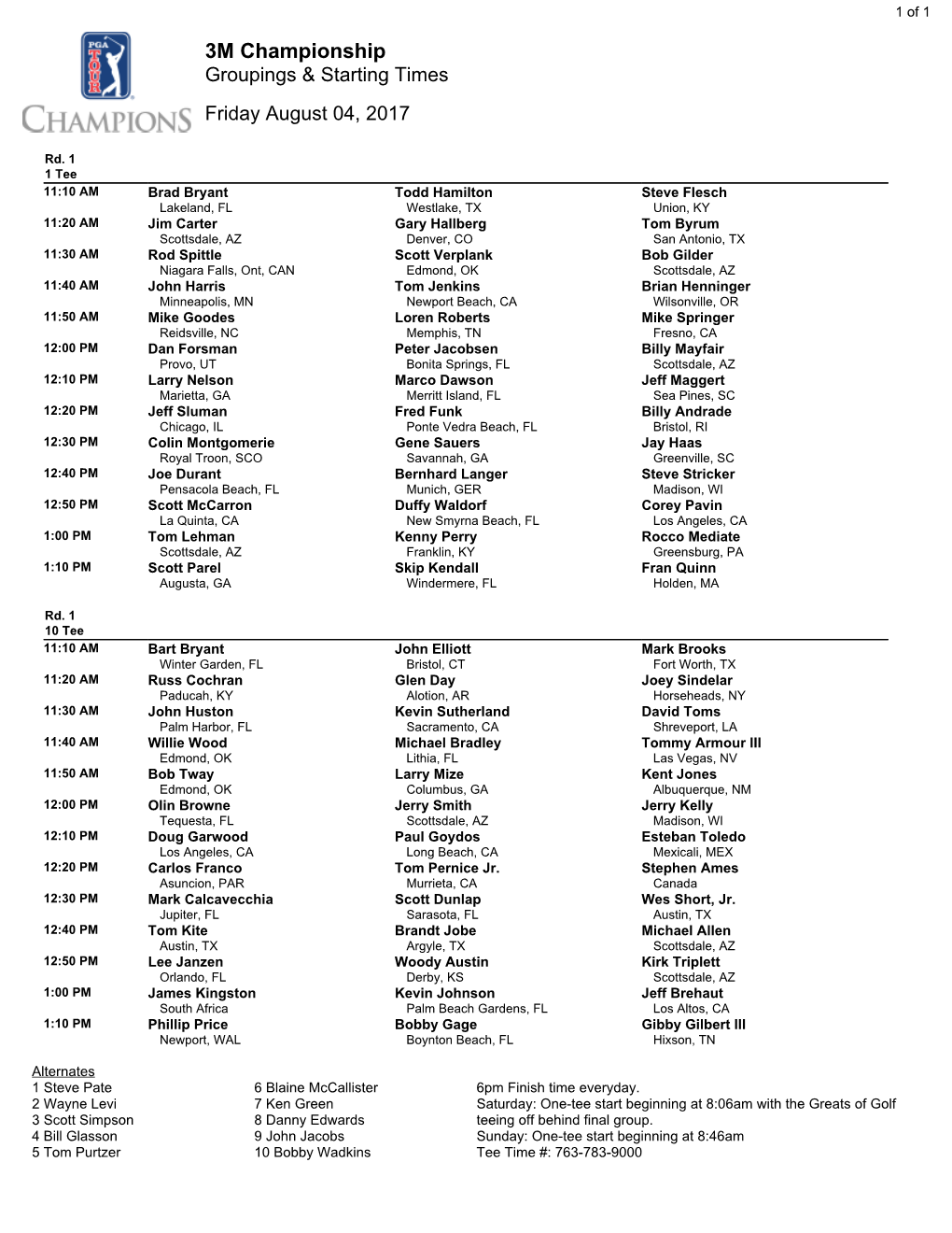 3M Championship Groupings & Starting Times Friday August 04, 2017