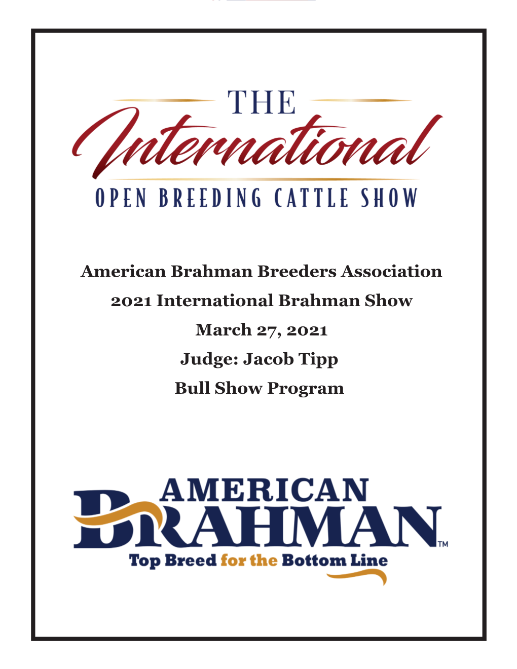 American Brahman Breeders Association 2021 International