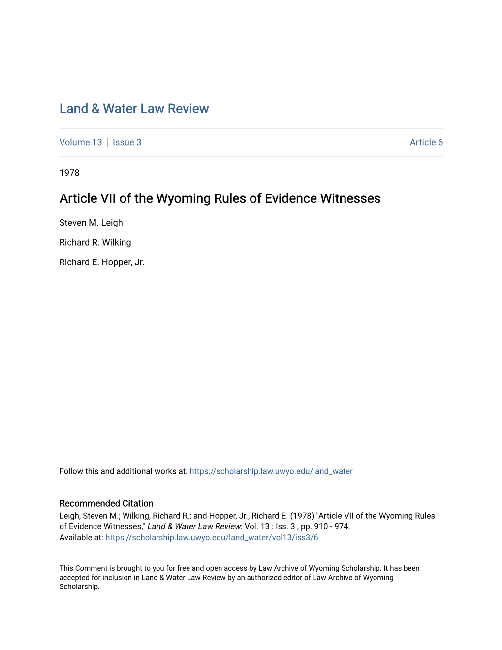 Article VII of the Wyoming Rules of Evidence Witnesses