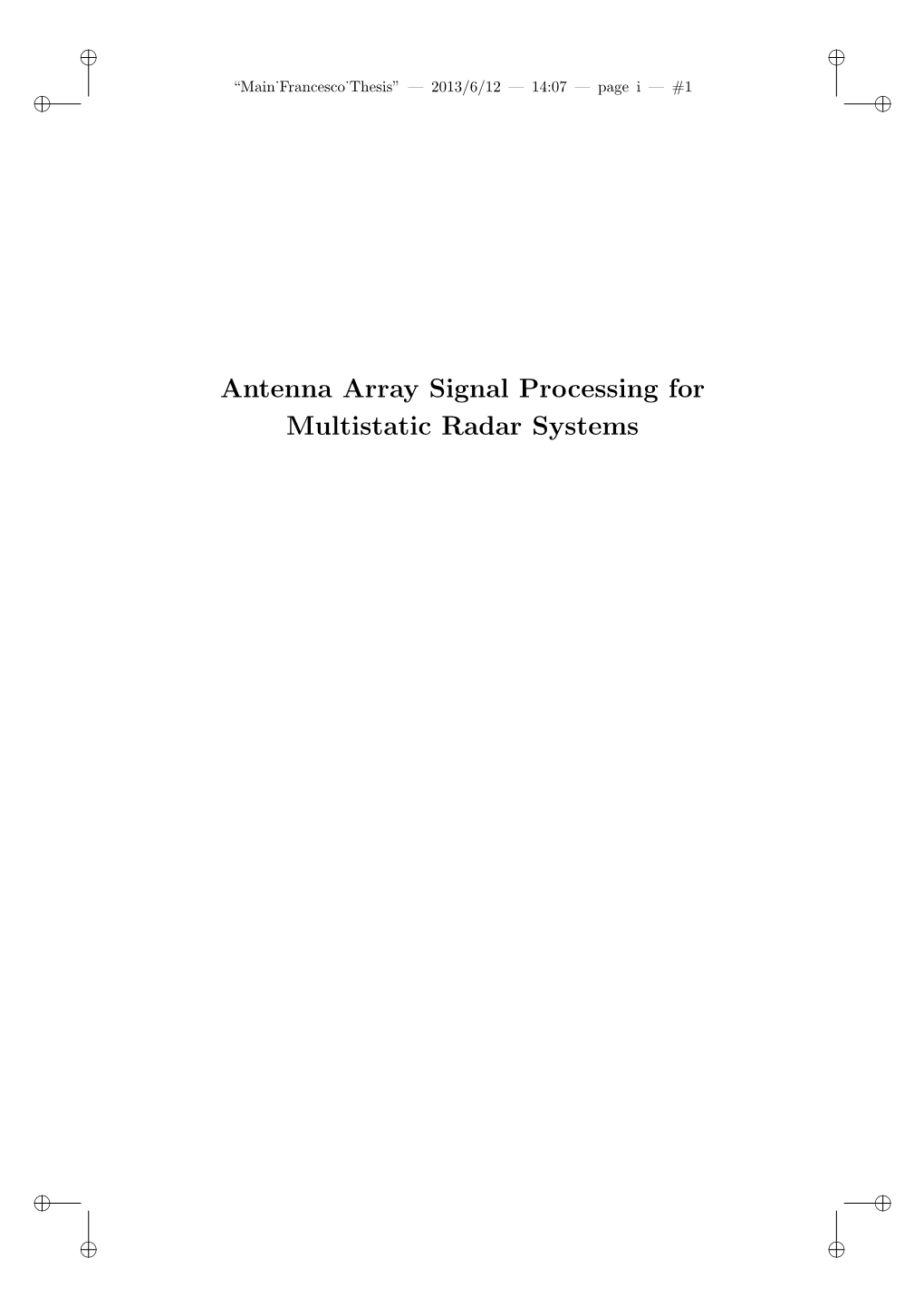 Antenna Array Signal Processing for Multistatic Radar Systems