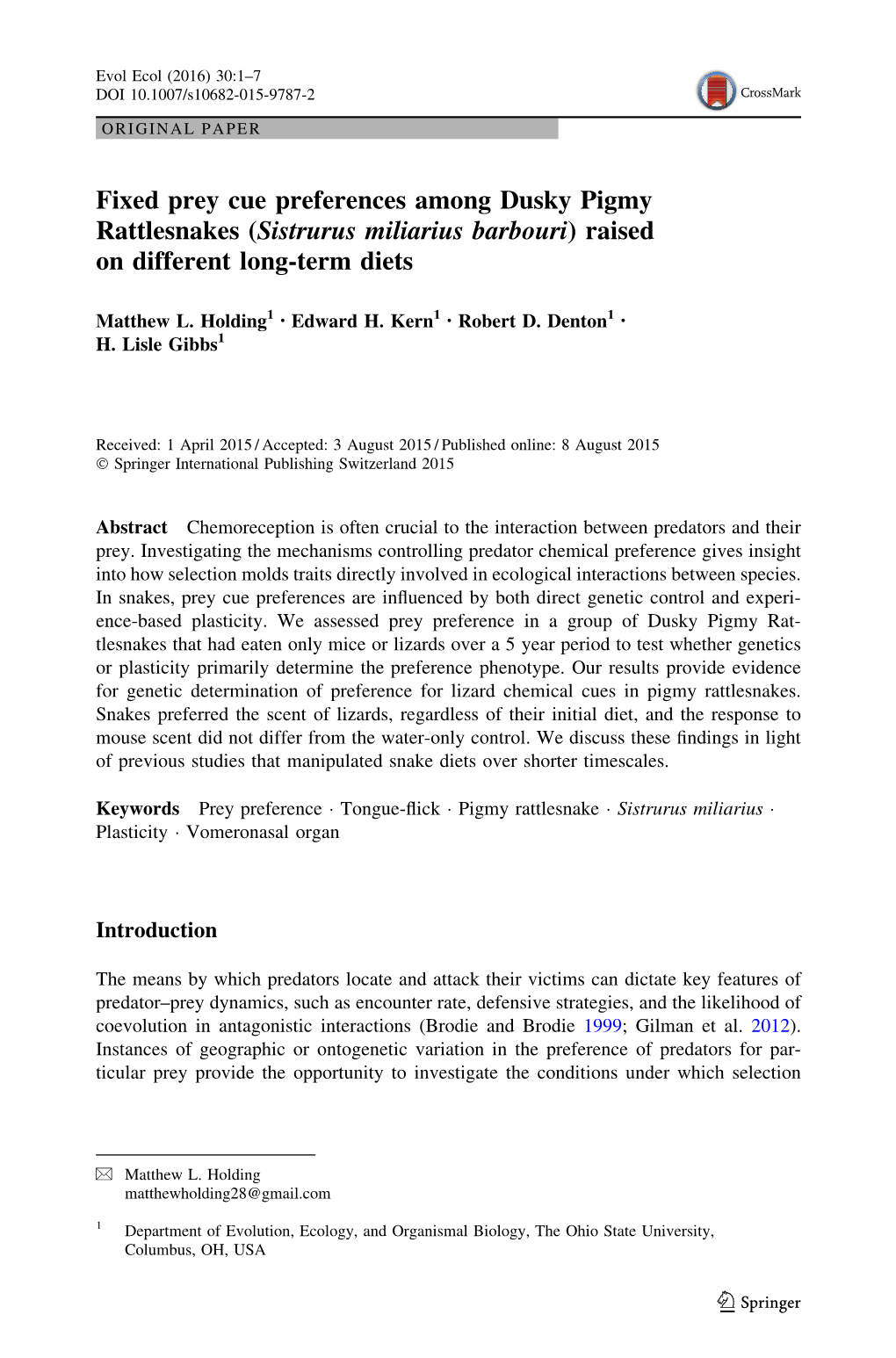 Fixed Prey Cue Preferences Among Dusky Pigmy Rattlesnakes (Sistrurus Miliarius Barbouri) Raised on Different Long-Term Diets