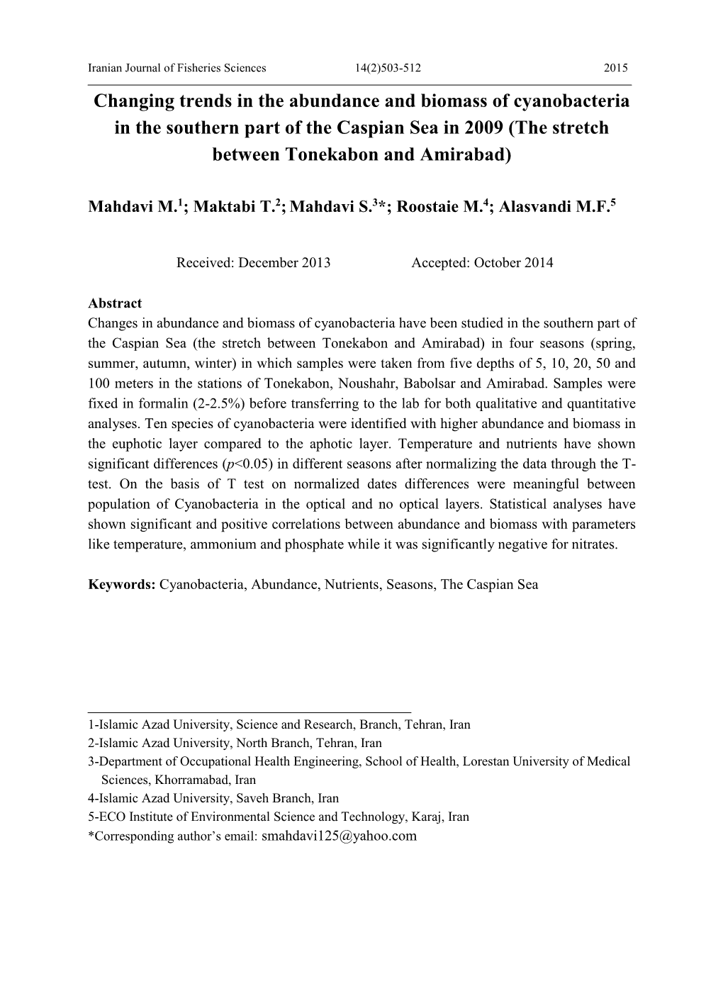 Changing Trends in the Abundance and Biomass of Cyanobacteria in the Southern Part of the Caspian Sea in 2009 (The Stretch Between Tonekabon and Amirabad)