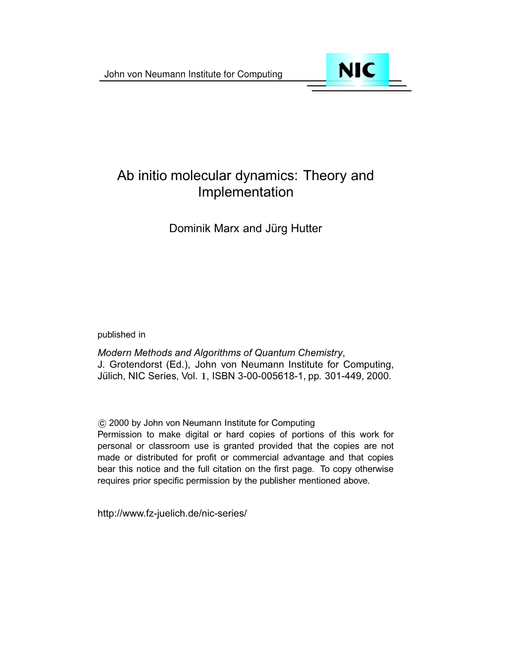 Ab Initio Molecular Dynamics: Theory and Implementation