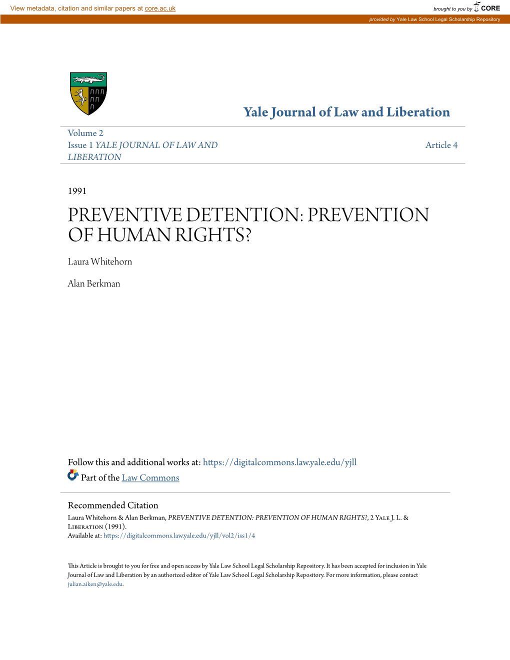PREVENTIVE DETENTION: PREVENTION of HUMAN RIGHTS? Laura Whitehorn