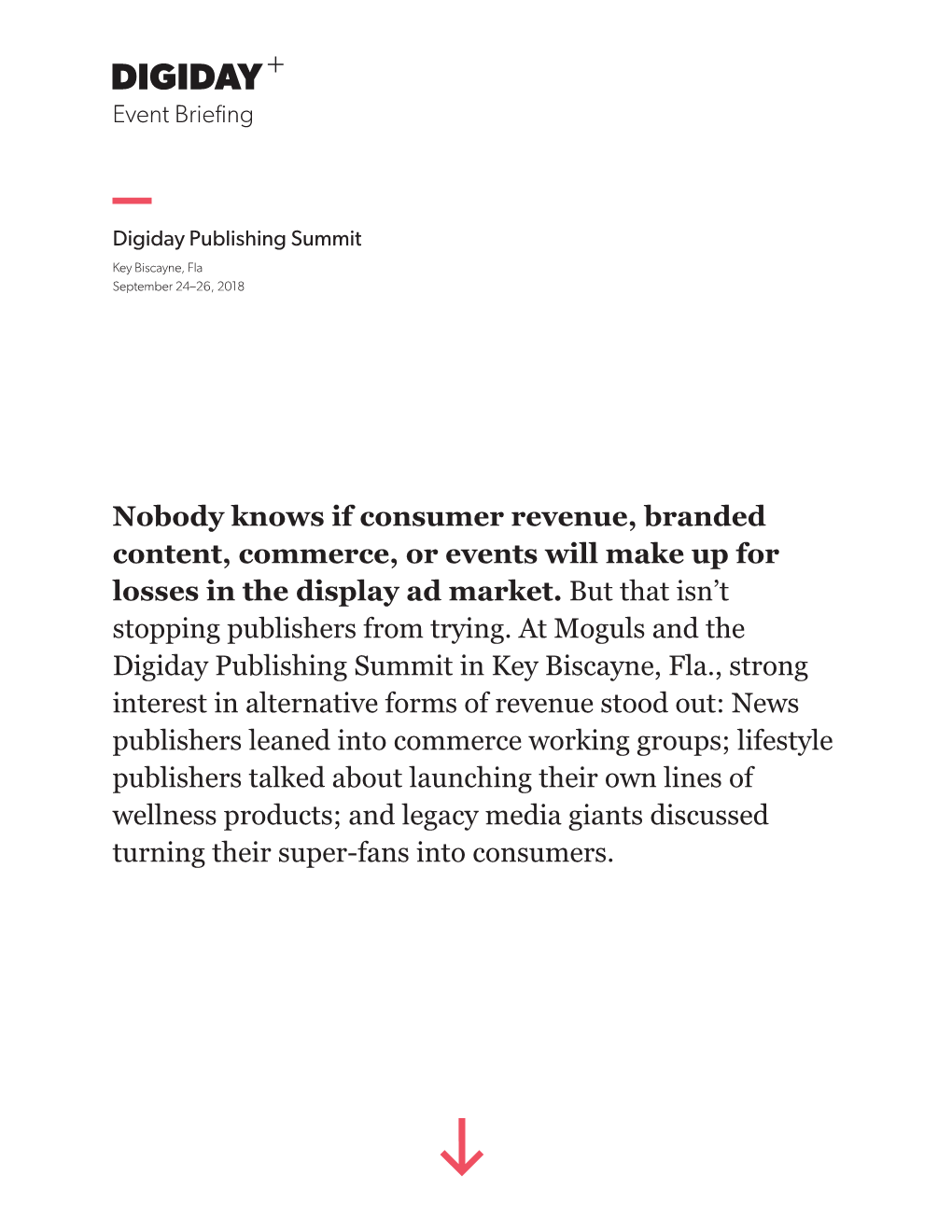 Nobody Knows If Consumer Revenue, Branded Content, Commerce, Or Events Will Make up for Losses in the Display Ad Market