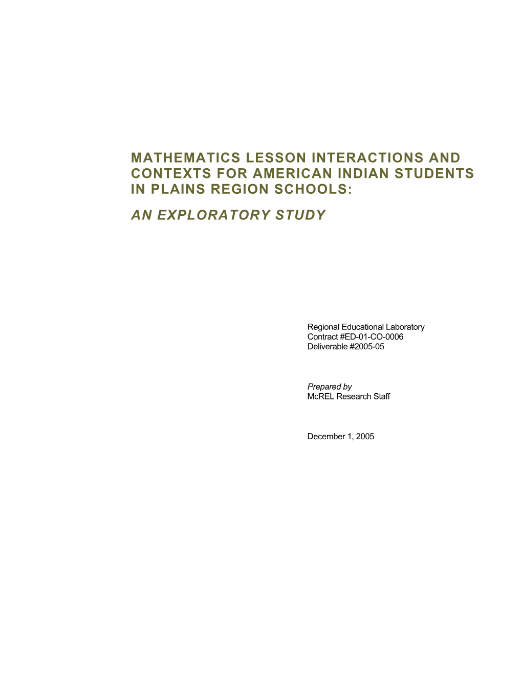 Mathematics Lesson Interactions and Context for American Indian Students in Plains Region Schools: an Exploratory Study