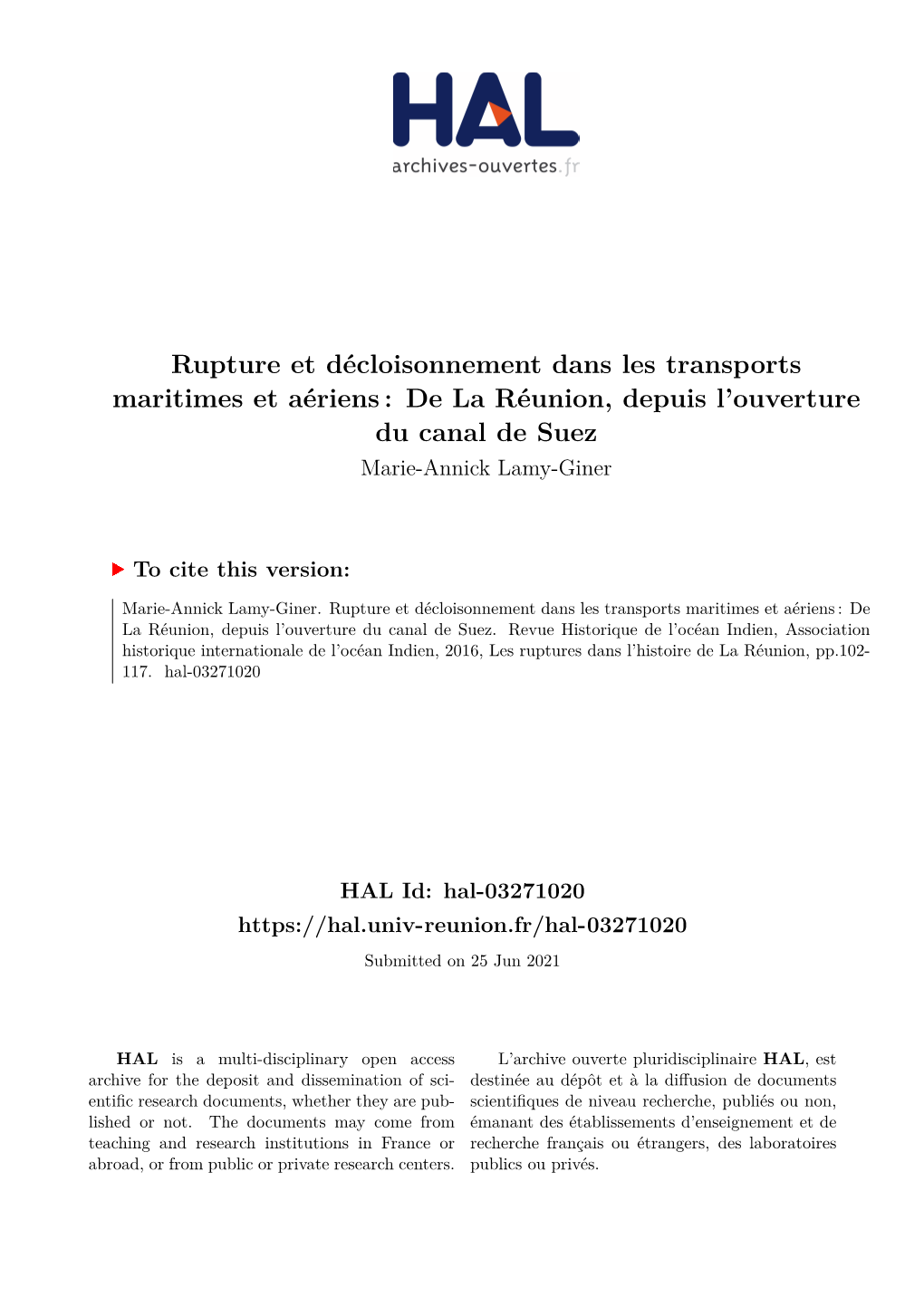 Rupture Et Décloisonnement Dans Les Transports Maritimes Et Aériens : De La Réunion, Depuis L’Ouverture Du Canal De Suez Marie-Annick Lamy-Giner