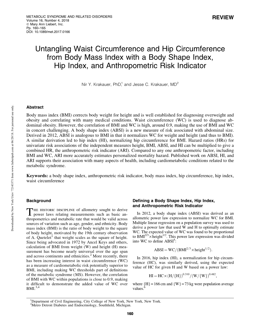 Untangling Waist Circumference and Hip Circumference from Body Mass Index with a Body Shape Index, Hip Index, and Anthropometric Risk Indicator