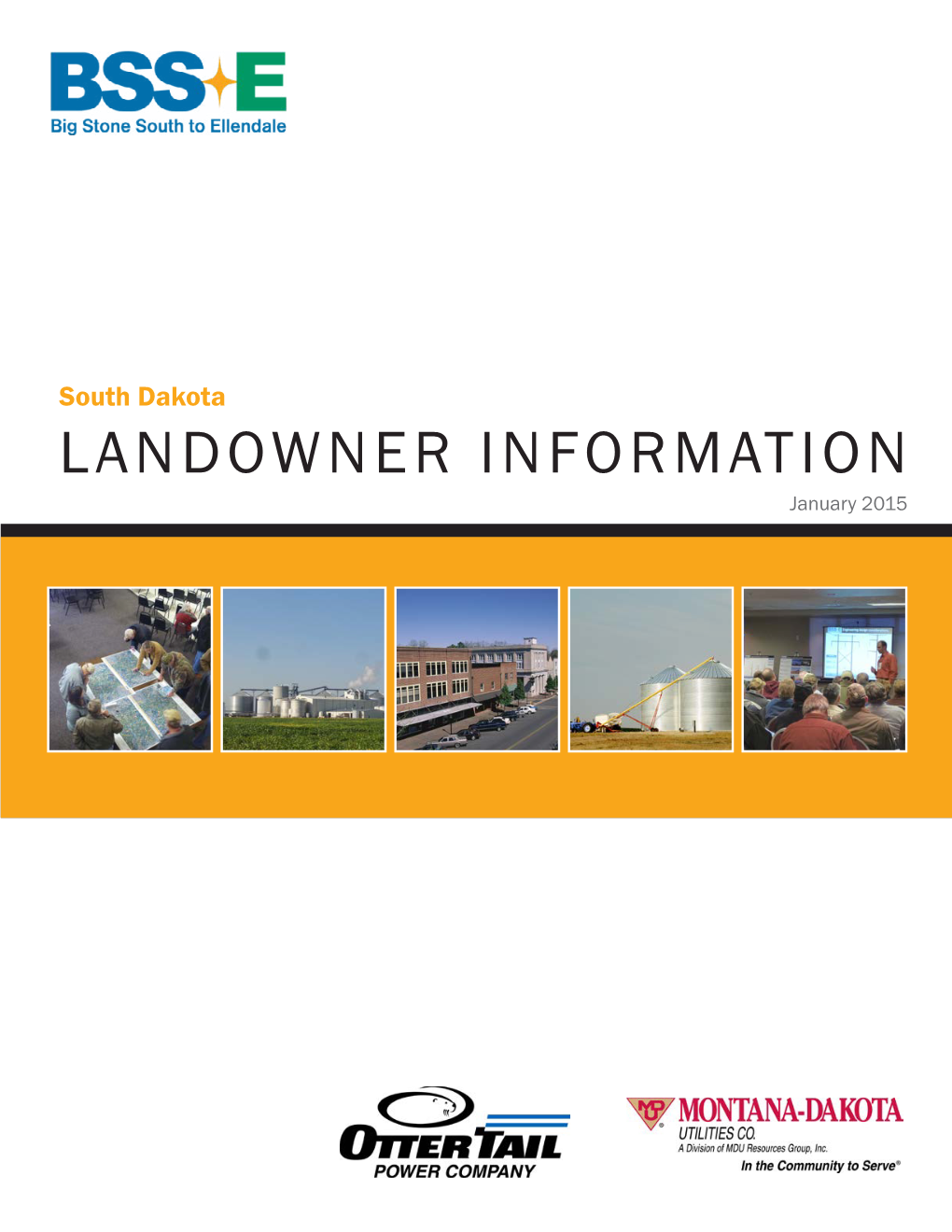 LANDOWNER INFORMATION January 2015 Table of Contents