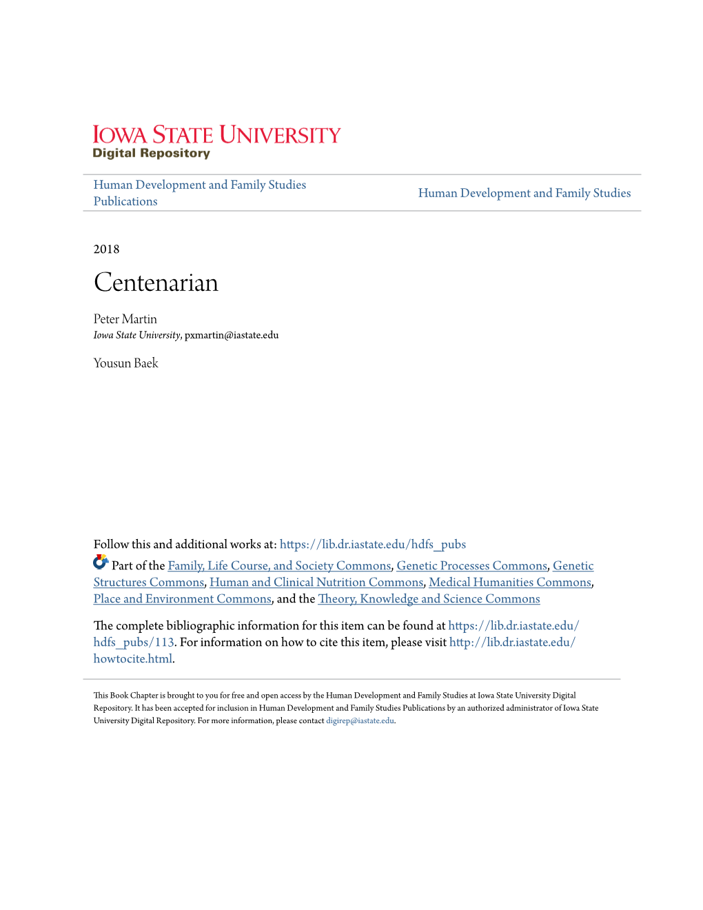 Centenarian Peter Martin Iowa State University, Pxmartin@Iastate.Edu