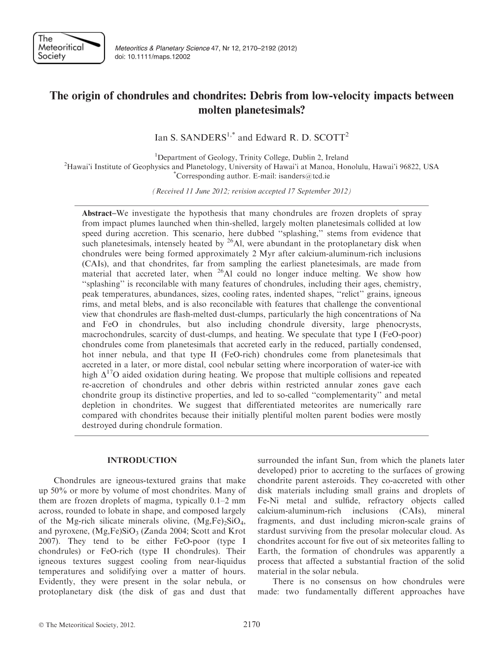 The Origin of Chondrules and Chondrites: Debris from Lowâ•'Velocity Impacts Between Molten Planetesimals?