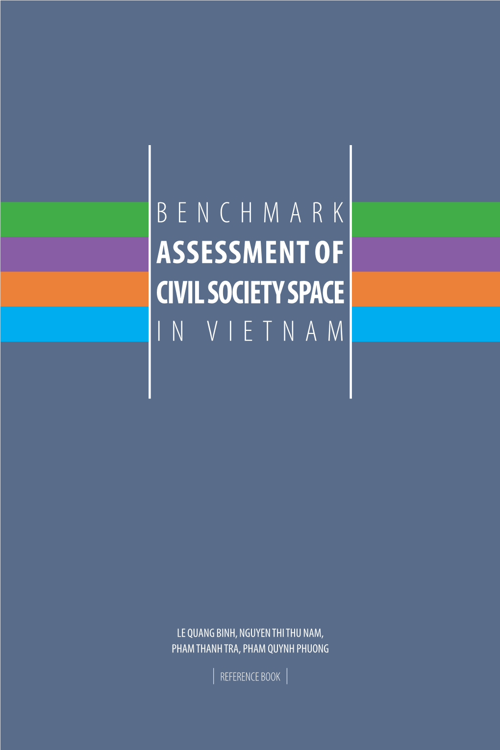 Assessment of Civil Society Space I N V I E T N a M