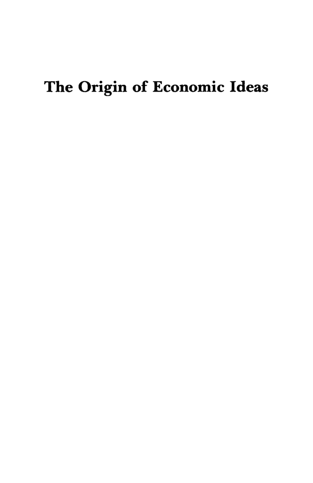 The Origin of Economic Ideas Also by Guy Routh