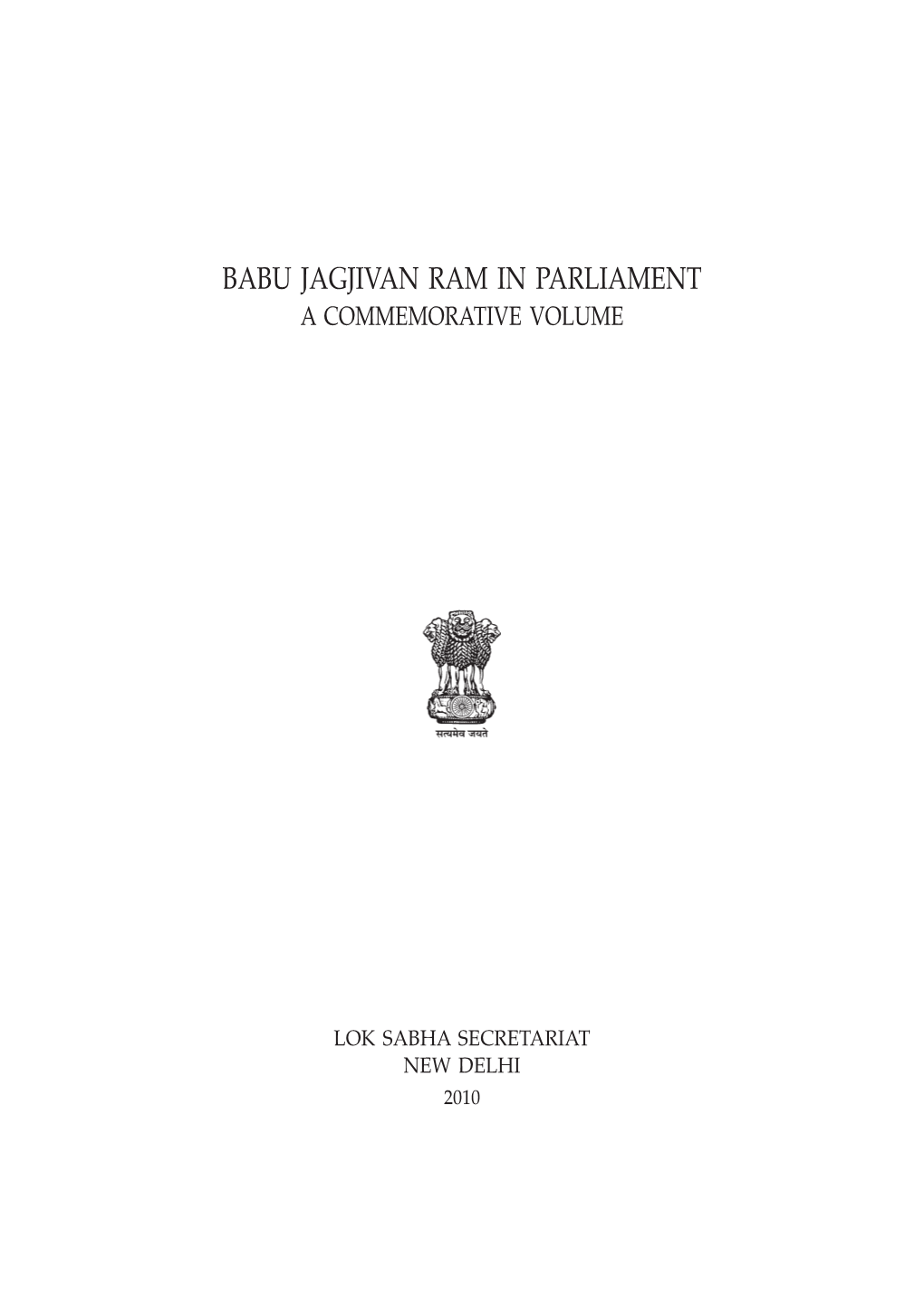 Babu Jagjivan Ram in Parliament a Commemorative Volume